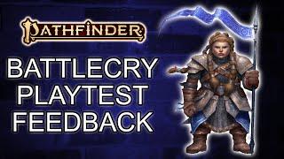 Feedback for the Battlecry Class Playtest for Pathfinder 2e - Commander and Guardian