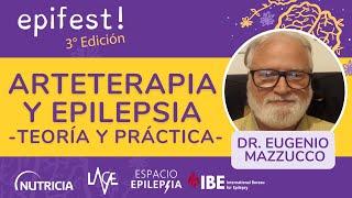 "Arte terapia y epilepsia" junto al Doctor Dr. Eugenio Mazzucco // epifest! 2024 ️ 3 edición