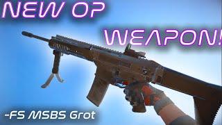 *NEW* FS MSBS Grot -  NEW OP WEAPON in Warface!!!