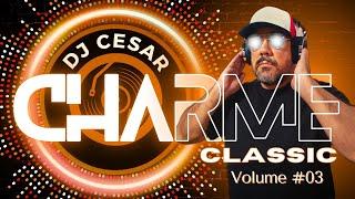 CHARME CLASSIC LIVE #03 | AS MELHORES DOS BAILES | #charme #rnb #midback  #newjackswing