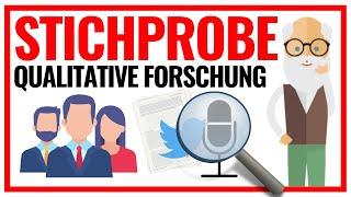 Stichprobe (qualitative Forschung) - Auswahl, Größe, und Beschreibung 