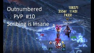 Outnumbered PVP #10 - Scribing is Insane - U42