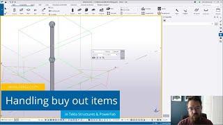 Detailing and ordering buy out items - Tekla Structures & Tekla PowerFab