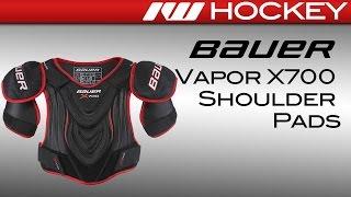 Bauer Vapor X700 Hockey Shoulder Pads Review