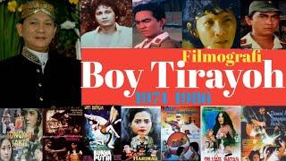 Boy Tirayoh_Filmografi ( Daftar Film) 1977-1988