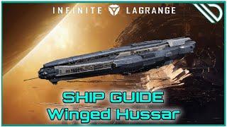 Infinite Lagrange | Ship Guide Winged Hussar