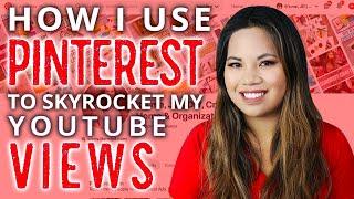 HOW I USE PINTEREST TO GET YOUTUBE VIEWS: Pinning Strategies For Growing Your Channel