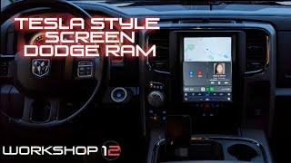 Workshop 12 || Tesla Style Screen || Dodge RAM || Installation Video