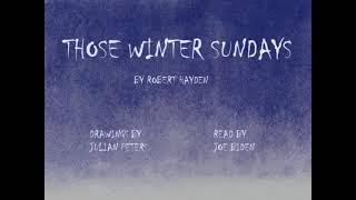 Joe Biden reads Those Winter Sundays by Robert Hayden