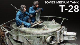 SOVIET MEDIUM TANK T-28 - Part 2 - 1/35 ZVEZDA - [ Painting - weathering ]