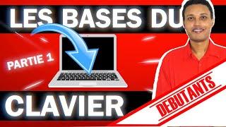 APPRENDRE LE CLAVIER D'UN ORDINATEUR PORTABLE (COURS INFORMATIQUE DEBUTANT)