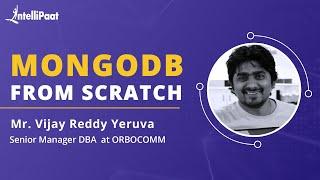 MongoDB from Scratch | MongoDB Tutorial for Beginners | Intellipaat