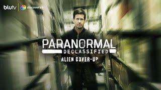 Paranormal Declassified BluTV'de