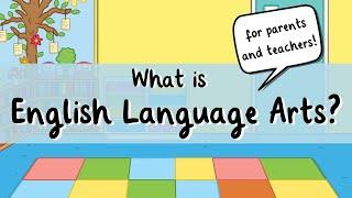 What is English Language Arts? | ELA Guide for Parents and Teachers | Twinkl USA