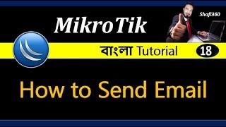 How To Send Email From Your MikroTik Router || Send Email Notification from MikroTik Router