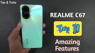 Realme C67 | Top 10 | Tips & Tricks | Hidden Features | WaleedBizz