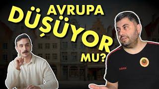 "AVRUPA'NIN SONU GELDİ" DEDİLER, "YETTİM GARİ" DEDİM!