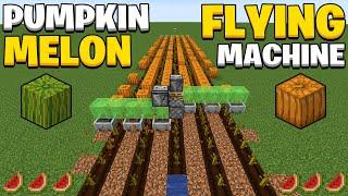 Minecraft 1.21 Melon and Pumpkin Flying Machine