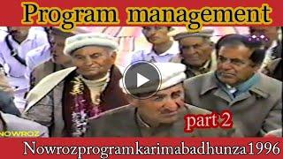 Program management |Nowroz program karimabad hunza 1996 part 2