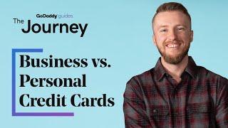 What Is the Difference Between Business vs Personal Credit Cards | The Journey