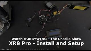 The Charlie Show /// Episode 201 /// XR8 Pro - Install and Setup