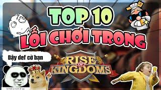 Top 10 lối chơi trong Rise of Kingdoms