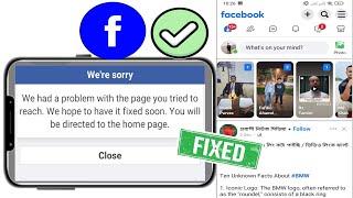 Fix facebook we had a problem with the page you tried to reach we hope to have problem solve 2024