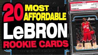 20 LeBron James Rookie Cards TO BUY NOW - Most Affordable