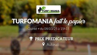 Turfomania Pronostic Quinté du Samedi 08 Mars 2025