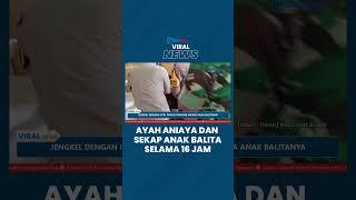 Viral Video Pria di Pinrang Sekap Anak Balita selama 16 Jam, Nenek Korban Berusaha Selamatkan