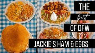 Jackie's Ham N' Eggs - Lewisville, Texas