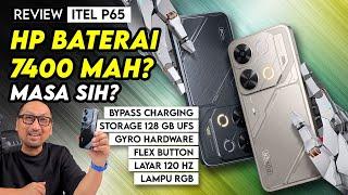 1.5 Juta, Baterai 7400 mAh? Bypass Charging, 128GB UFS, Gyro Hardware, 120 Hz: Review itel P65