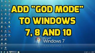 Add "God Mode" to Windows 7, 8, and 10