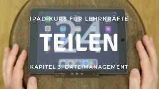 3.2 Dateimanagement -  Teilen