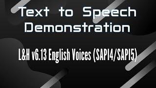 (TTS Demonstration/Comparison) L&H v6.13 English Voices (SAPI4/SAPI5)