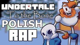 【】UNDERTALE RAP by JT Music | To the Bone | POLISH COVER