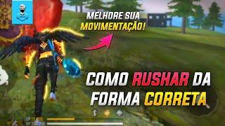 COMO RUSHAR CORRETAMENTE NO FREE FIRE - APRENDA ESSAS TÉCNICAS | Dicas Free fire