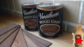 Тонировка древесины краской Varathane Wood Stain. Покраска дерева маслом