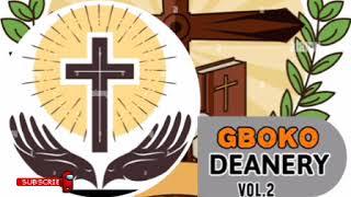 GBOKO DEANERY VOL.2 (TIV Catholic Songs)