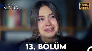 Kara Sevda 13. Bölüm FULL HD