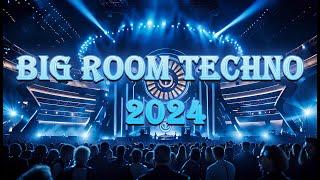 Big Room Techno 2024  Rave Techno & EDM Bigroom Festival Music