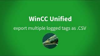 WinCC Unified: export multiple logged tags as a daily .CSV report