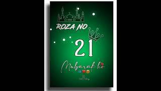 Ramzan   Roza 21 mubark Dj STATUS // Ramzan Status dj