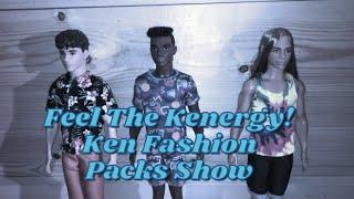 Ken Fashion Pack Show - Feel The Kenergy!