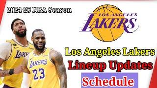 Los Angeles Lakers Schedule & Lineup updates 2024-25 NBA Season