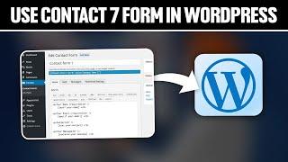 How To Use Contact Form 7 in WordPress 2024! (Full Tutorial)