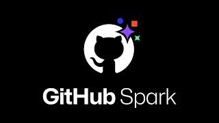 What is GitHub Spark? Introducing a brand new way to build powerful, AI assisted applications