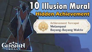 Hidden Achievement Genshin Impact 10 Illusion Mural Sumeru Desert ( Melampaui Bayang-Bayang Waktu )