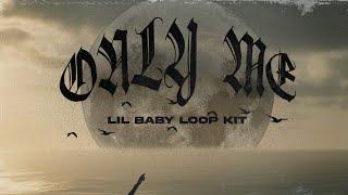 15+ FREE 4PF Loop Kit - Only Me (Lil Baby, Rylo Rodriguez, Noodah05, +)