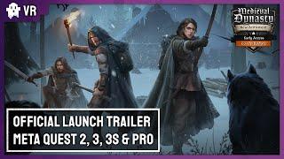 Medieval Dynasty New Settlement - Early Access Co-Op Mode Launch Trailer - Meta Quest Store